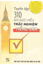 TUYỂN TẬP 310 BÀI ĐỌC HIỂU TRẮC NGHIỆM TIẾNG ANH 12