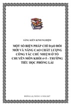 Skkn một số biện pháp chỉ đạo đổi mới và nâng cao chất lượng công tác chủ nhiệm ở tổ chuyên môn khối 4+5   trường tiểu học phổng lái