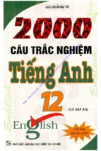 2000 CAU HỎI TRẮC NGHIỆM TIẾNG ANH 12