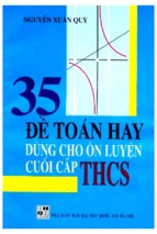 35 đề toán hay dùng cho ôn luyện cuối cấp thcs (nxb đại học quốc gia hà nội)   nguyễn xuân quý, 272 trang