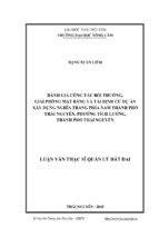 đánh giá công tác bồi thường, giải phóng mặt bằng và tái định cư dự án xây dựng nghĩa trang phía nam thành phố thái nguyên, phường tích lương, thành phố thái nguyên