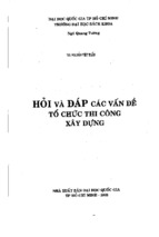 HỎI ĐÁP CÁC VẤN ĐỀ TỔ CHỨC THI CÔNG XÂY DỰNG