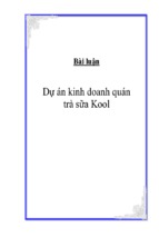 Bài luận _ dự án kinh doanh quán trà sữa kool