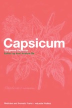 Capsicum_ the genus capsicum (medicinal and aromatic plants   industrial profiles)
