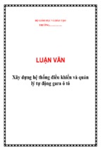 Luận văn xây dựng hệ thống điều khiển và quản lý tự động gara ô tô