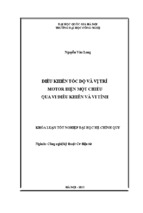 Khóa luận tốt nghiệp điều khiển tốc độ và vị trí motor điện một chiều qua vi điều khiển và vi tính