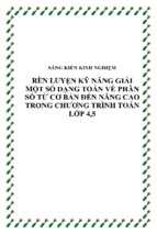 Skkn rèn luyện kỹ năng giải một số dạng toán về phân số từ cơ bản đến nâng cao trong chương trình toán lớp 4,5