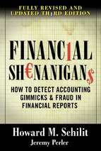  Financial shenanigans:  How to Detect Accounting Gimmicks & Fraud in Financial Reports