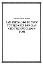 Skkn làm thế nào để tổ chức tốt trò chơi dân gian cho trẻ mẫu giáo 5 6 tuổi