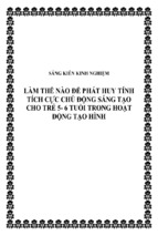 Skkn làm thế nào để phát huy tính tích cực chủ động sáng tạo cho trẻ 5  6 tuổi trong hoạt động tạo hình