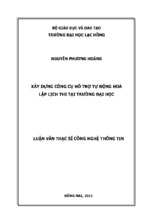 Luận văn thạc sĩ công nghệ thông tin xây dựng công cụ hỗ trợ tự động hoá lập lịch thi tại trường đại học