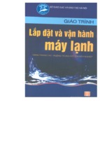 Giáo trình lắp đặt và vận hành máy lạnh phần 1 lắp đặt và vận hành máy lạnh dân dụn