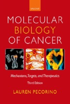 Molecular biology of cancer (Lauren Pecorino) 