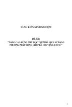 Sáng kiến kinh nghiệm  nâng cao hứng thú học tập môn lịch sử bằng phương pháp lồng ghép kể chuyện lịch sử