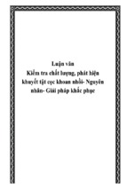 Luận văn kiểm tra chất lượng, phát hiện khuyết tật cọc khoan nhồi   nguyên nhân   giải pháp khắc phục