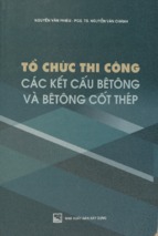 TỔ CHỨC THI CÔNG CÁC KẾT CẤU BÊ TÔNG VÀ BÊ TÔNG CỐT THÉP