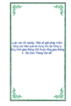 Luận văn một số giải pháp nhằm nâng cao hiệu quả sử dụng vốn tại công ty công trình giao thông 208 thuộc tổng giao thông 4