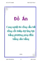 Khóa luận công nghệ thi công cầu bê tông cốt thép dự ứng lực bằng phương pháp đúc hẫng cân bằng