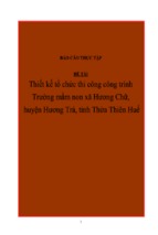 Tiểu luận thiết kế tổ chức thi công công trình trường mầm non xã hương chữ, huyện hương trà, tỉnh thừa thiên huế