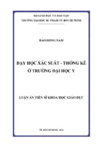 Luận án tiến sĩ khoa học giáo dục dạy học xác suất   thống kê ở trường đại học y