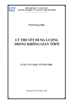 Luận văn thạc sĩ toán học lý thuyết dung lượng trong không gian tôpô