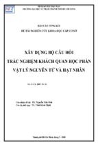 Xây dựng bộ câu hỏi trắc nghiệm khách quan học phần vật lý nguyên tử và hạt nhân