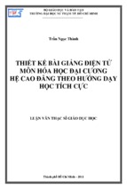 Thiết kế bài giảng điện tử môn hóa học đại cương hệ cao đẳng theo hướng dạy học tích cực