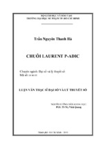 Luận văn thạc sĩ đại số và lý thuyết số chuỗi laurent p adic