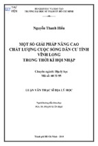 Một số giải pháp nâng cao chất lượng cuộc sống dân cư tỉnh vĩnh long trong thời kì hội nhập