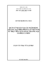 Quản lý nợ xấu tại các NHTM theo pháp luật Việt Nam từ thực tiễn Ngân hàng TMCP Á Châu