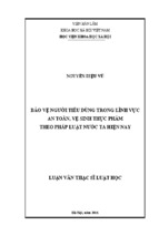 Bảo vệ người tiêu dùng trong lĩnh vực an toàn, vệ sinh thực phẩm theo pháp luật nước ta hiện nay