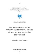 Một số giải pháp nâng cao năng lực cạnh tranh của công ty cổ phần dệt may thành công đến năm 2015   nguyễn hồng cẩm