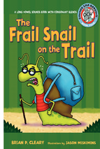 The frail snail on the trail