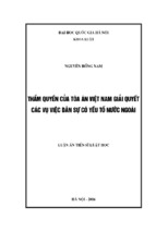 Thẩm quyền của tòa án việt nam giải quyết các vụ việc dân sự có yếu tố nước ngoài