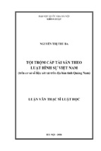 Tội trộm cắp tài sản theo luật hình sự việt nam (trên cơ sở số liệu xét xử trên địa bàn tỉnh quảng nam)