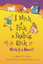 A mink, a fink, a skating rink what is a noun