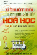 Kỹ thuật mới giải nhanh bài tập hóa học tập 1 hóa học đại cương   cù thanh toàn