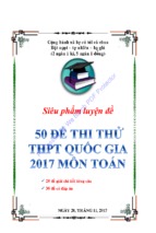 Trích đoạn Siêu phẩm 50 đề thi thử THPT Quốc gia 2017 môn Toán