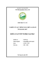 Nghiên cứu quy trình tách chiết alginate từ bã rong mơ.