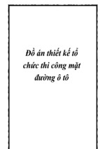 Thiết kế tổ chức thi công mặt đường ô tô