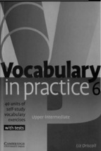 Vocabulary in practice 6 upper intermediate