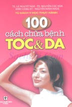 100 Cách Chữa Bệnh Tóc Và Da  