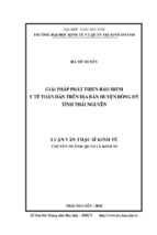 Giải pháp phát triển bảo hiểm y tế toàn dân trên địa bàn huyện đồng hỷ tỉnh thái nguyên