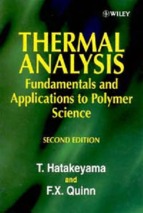 Thermal analysis fundamentals and applications to polymer science   hatakeyama, t. & quinn, f.x.