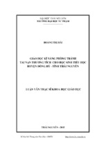 Giáo dục kĩ năng phòng tránh tai nạn thương tích cho học sinh tiểu học huyện đồng hỷ   tỉnh thái nguyên