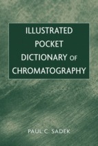 Paul sadek illustrated pocket dictionary of chromatography