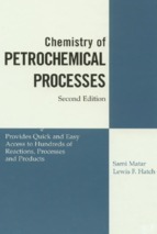 Sami matar chemistry of petrochemical processes second edition