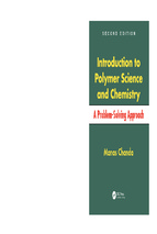 Introduction to polymer science and chemistry a problem solving approach, second edition   chanda, manas