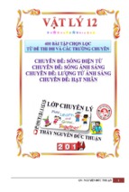 400 bài tập chọn lọc chuyên đề sóng , lượng tử ánh sáng, hạt nhân