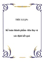 Tiểu luận Kế toán thành phẩm - Tiêu thụ và xác định kết quả